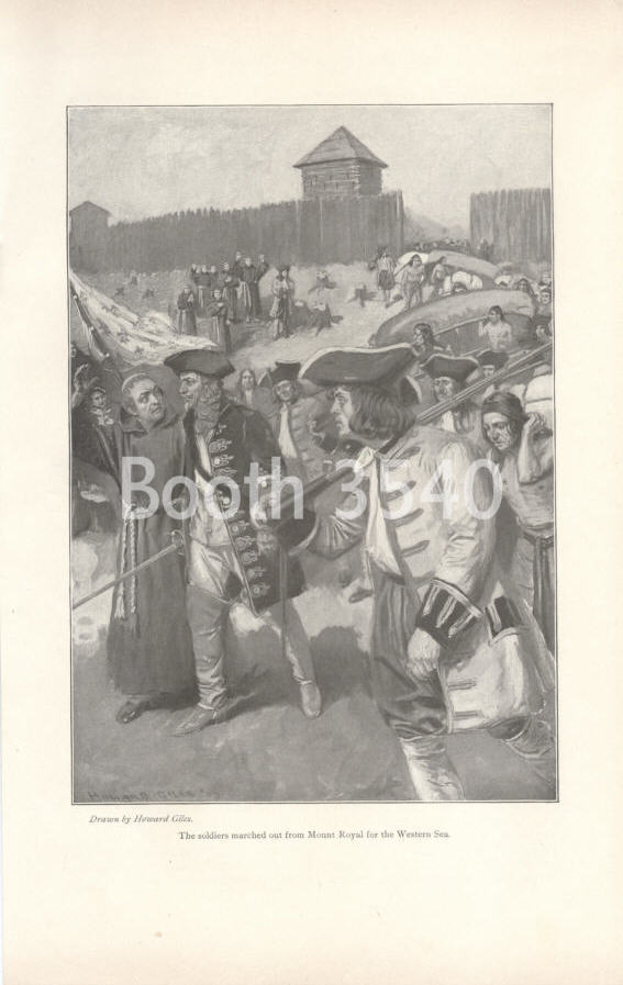 The Soldiers Marched Out From Mount Royal For The Western Sea